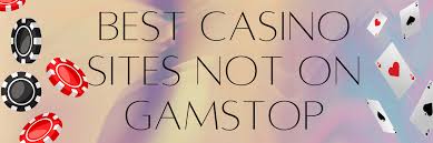 Discovering UK Casinos Not on Gamstop -1818951606