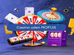 De Bedste Casinoer Uden Om ROFUS En Guide til Spilere De Bedste Casinoer Uden Om ROFUS En Guide til Spilere