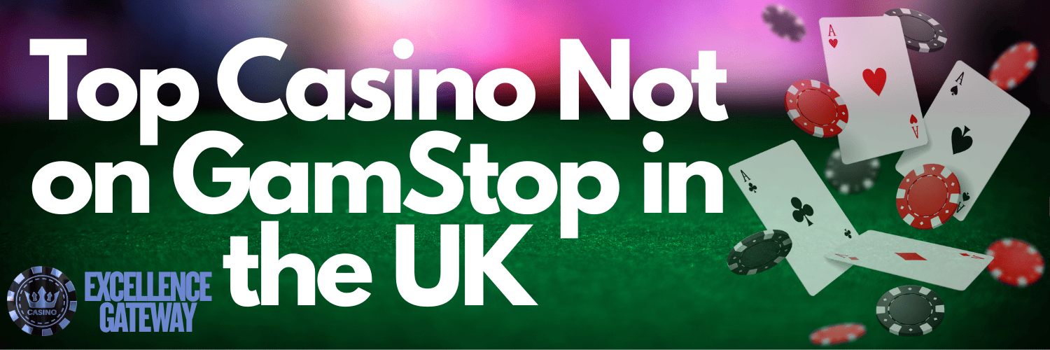 Discover the Best UK Casinos Not on GamStop -1794955262